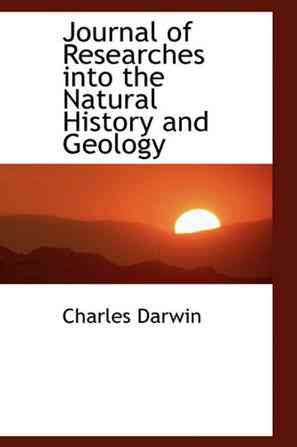 Journal of Researches into the Natural History and Geology