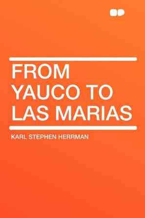 From Yauco to Las Marias